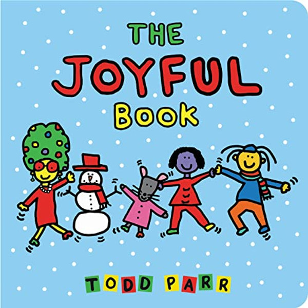 The Joyful Book By Todd Parr - Board Books