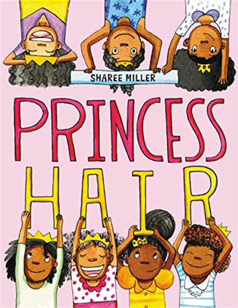 Princess Hair By Sharee Miller - Paperback