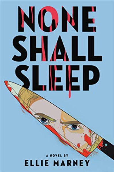 None Shall Sleep By Ellie Marney - Paperback