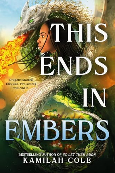This Ends in Embers By Kamilah Cole - Hardcover