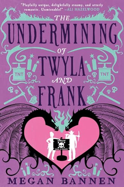 The Undermining of Twyla and Frank By Megan Bannen - Paperback
