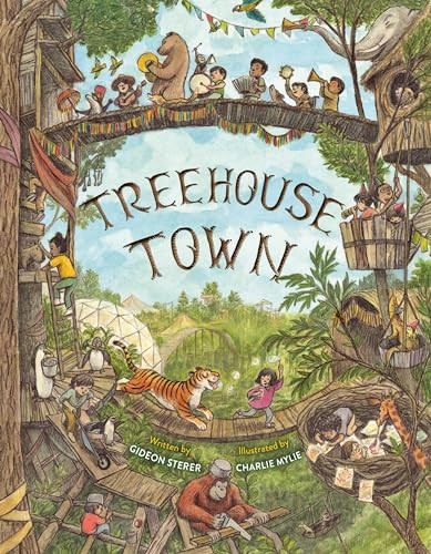 Treehouse Town By Gideon Sterer - Hardcover