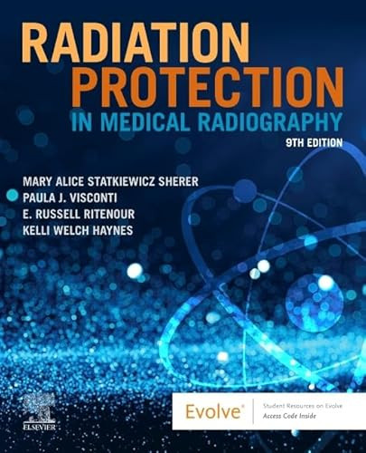 Radiation Protection in Medical Radiography By Mary Alice Statkiewicz Sherer - Paperback
