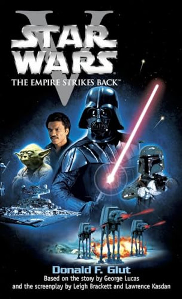 The Empire Strikes Back: Star Wars: Episode V By Donald F. Glut - Mass Market Paperbound