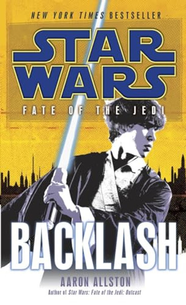 Backlash: Star Wars Legends (Fate of the Jedi) By Aaron Allston - Mass Market Paperbound