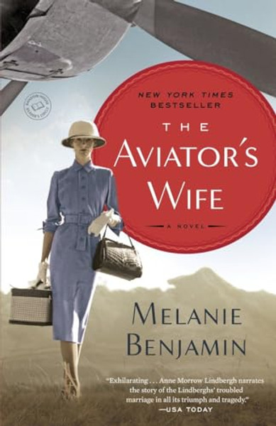 The Aviator's Wife By Melanie Benjamin - Paperback