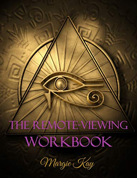 The Remote-Viewing Workbook By Margie Kay - Paperback