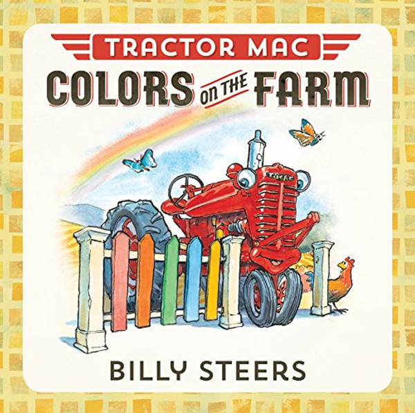 Tractor Mac Colors on the Farm By Billy Steers - Board Books