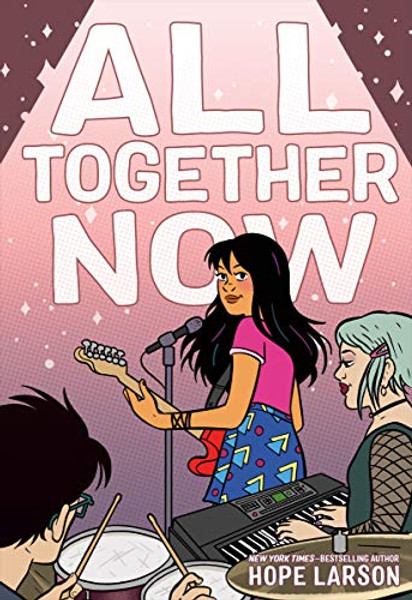 All Together Now By Hope Larson - Paperback