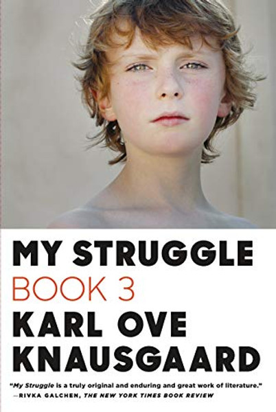 My Struggle, Book 3 By Karl Ove Knausgaard - Paperback