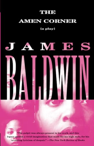 The Amen Corner: A Play By James Baldwin - Paperback
