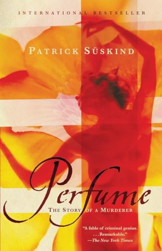 Perfume: The Story of a Murderer By Patrick Suskind - Paperback
