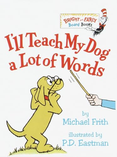 I'll Teach My Dog a Lot of Words By Michael Frith - Board Books