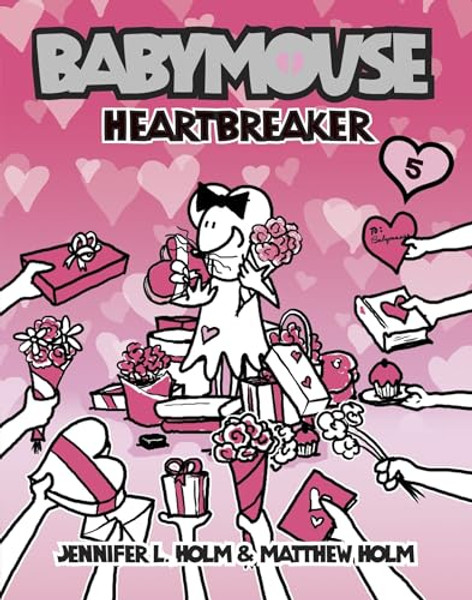 Babymouse #5: Heartbreaker By Jennifer L. Holm - Paperback