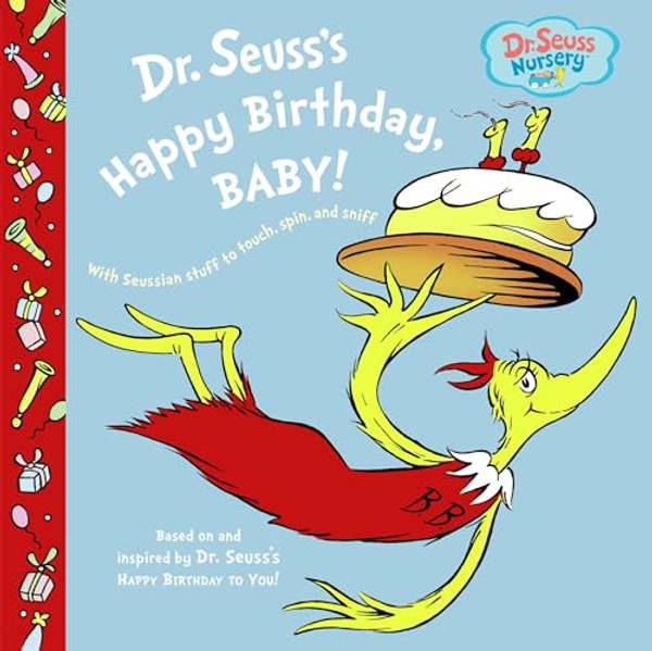 Dr. Seuss's Happy Birthday, Baby! By Dr Seuss - Board Books