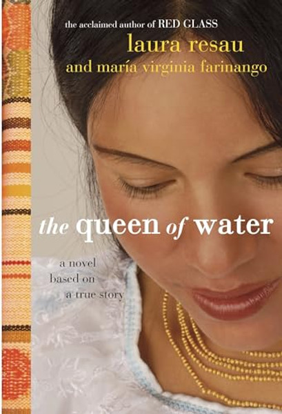 The Queen of Water By Laura Resau - Paperback