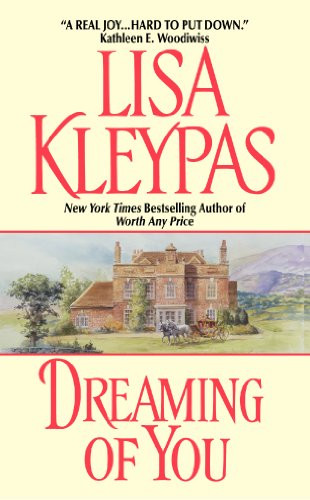 Dreaming of You By Lisa Kleypas - Mass Market Paperbound