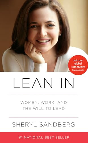 Lean in: Women, Work, and the Will to Lead By Sheryl Sandberg - Hardcover