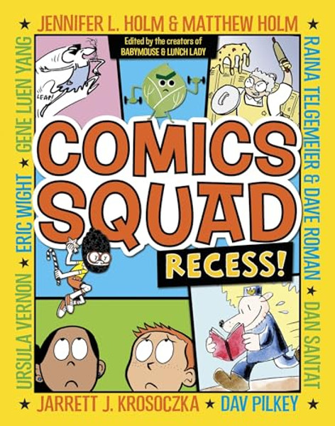 Comics Squad: Recess! By Jennifer L. Holm - Paperback