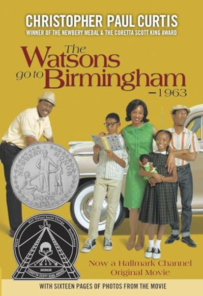 The Watsons Go to Birmingham - 1963 By Christopher Paul Curtis - Paperback