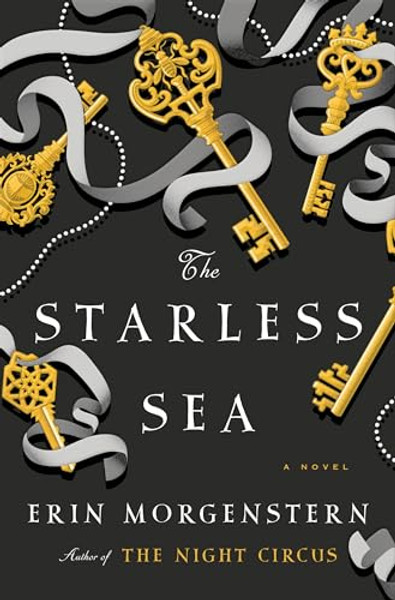 The Starless Sea By Erin Morgenstern - Hardcover