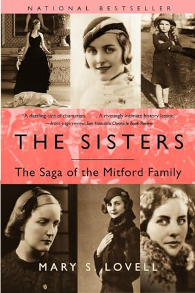 The Sisters: The Saga of the Mitford Family By Mary S. Lovell - Paperback