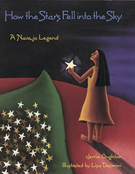 How the Stars Fell Into the Sky: A Navajo Legend By Jerrie Oughton - Paperback