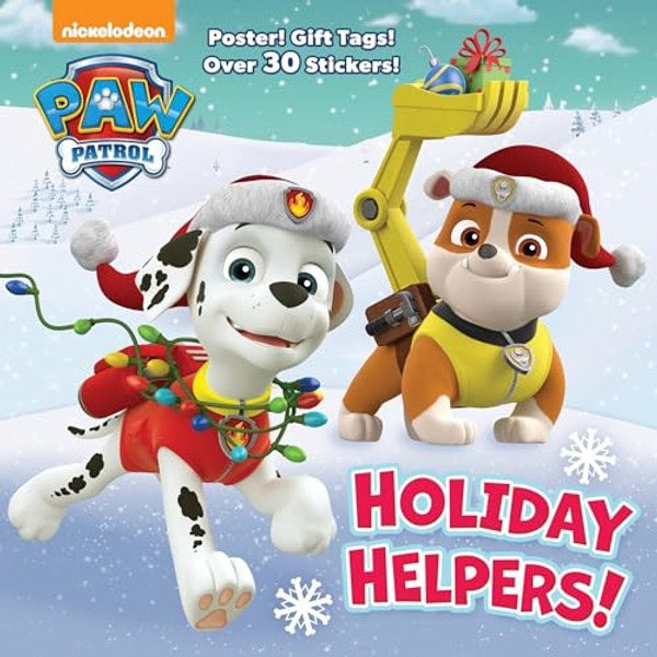 Holiday Helpers! (Paw Patrol): A Holiday Book for Kids and Toddlers with Over 30 Stickers By Random House - Paperback