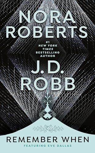 Remember When By Nora Roberts - Mass Market Paperbound