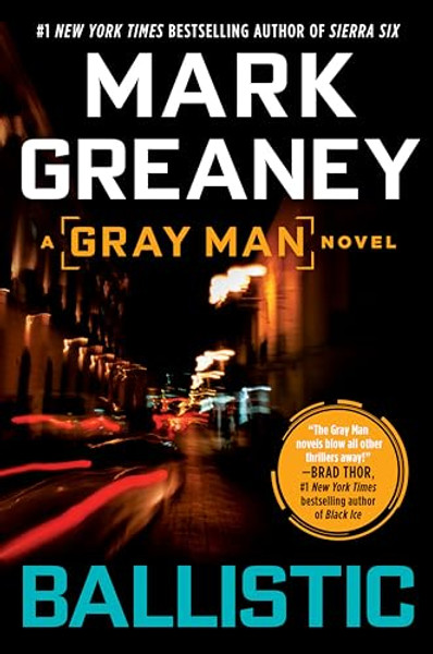 Ballistic By Mark Greaney - Paperback