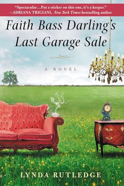Faith Bass Darling's Last Garage Sale By Lynda Rutledge - Paperback