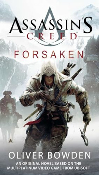 Forsaken By Oliver Bowden - Mass Market Paperbound