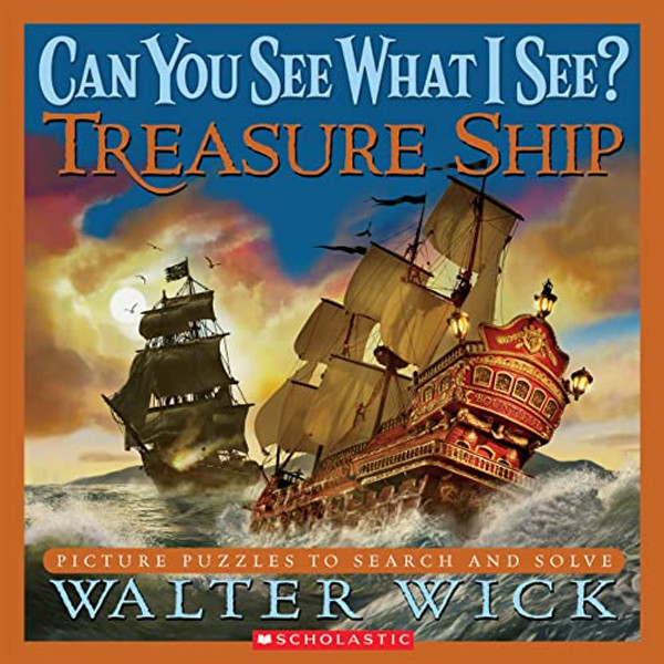 Can You See What I See? Treasure Ship: Picture Puzzles to Search and Solve By Walter Wick - Hardcover Can You See What I See? Treasure Ship: Picture Puzzles to Search and Solve By Walter Wick - Hardcover