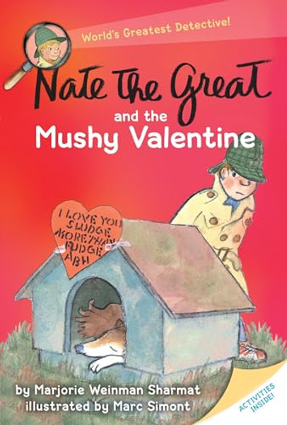 Nate the Great and the Mushy Valentine By Marjorie Weinman Sharmat - Paperback