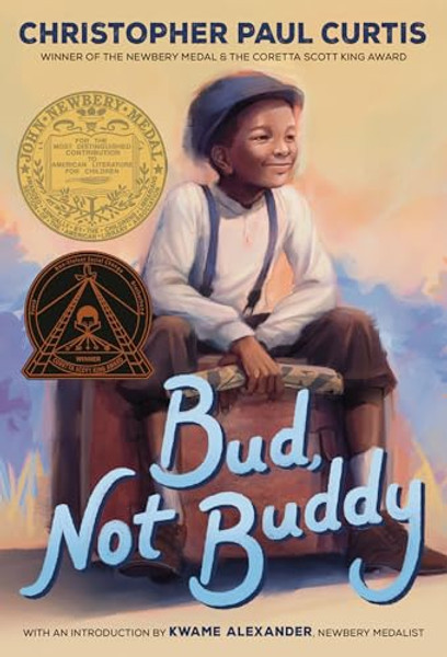 Bud, Not Buddy: (Newbery Medal Winner) By Christopher Paul Curtis - Paperback