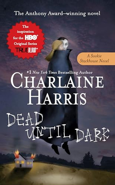 Dead Until Dark By Charlaine Harris - Mass Market Paperbound