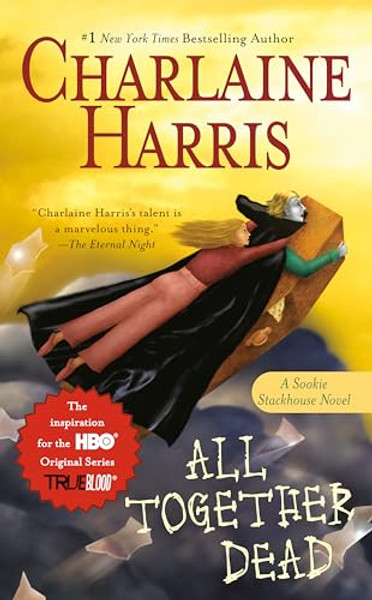 All Together Dead By Charlaine Harris - Mass Market Paperbound