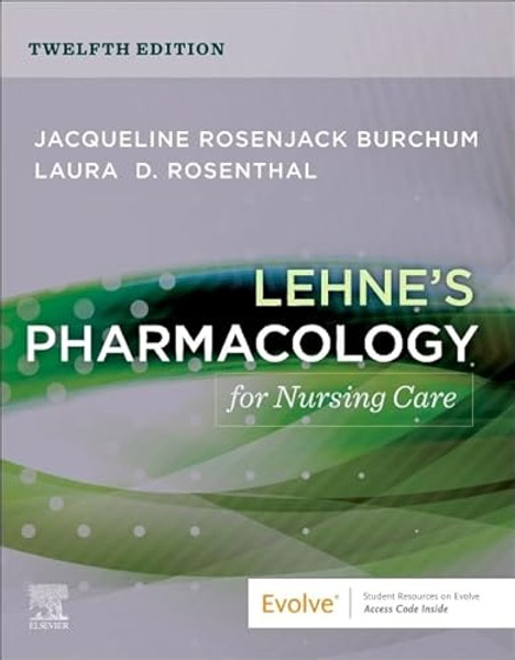 Lehne's Pharmacology for Nursing Care By Jacqueline Rosenjack Burchum - Paperback