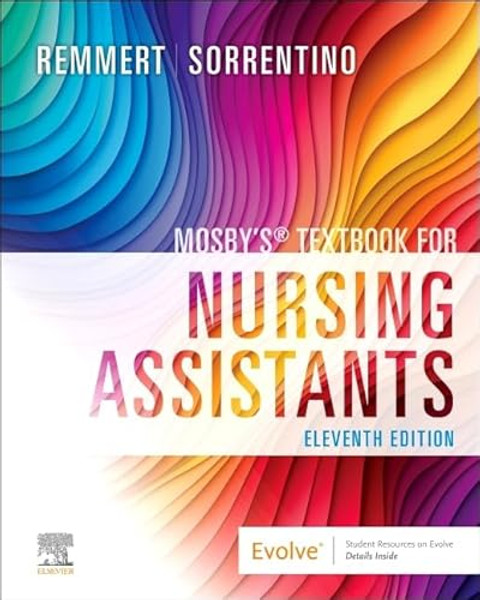 Mosby's Textbook for Nursing Assistants By Leighann Remmert - Paperback