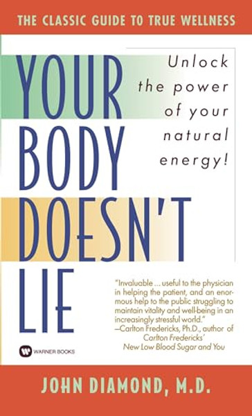 Your Body Doesn't Lie By John Diamond - Mass Market Paperbound