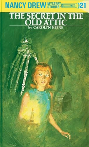 Nancy Drew 21: The Secret in the Old Attic By Carolyn Keene - Hardcover