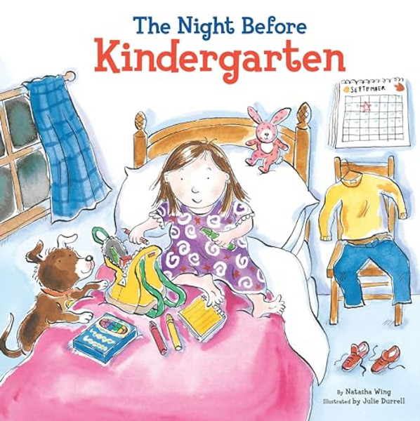 The Night Before Kindergarten By Natasha Wing - Hardcover