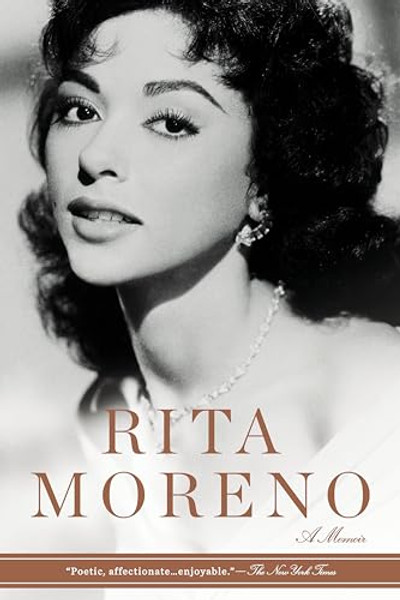 Rita Moreno: Rita Moreno: A Memoir By Rita Moreno - Paperback