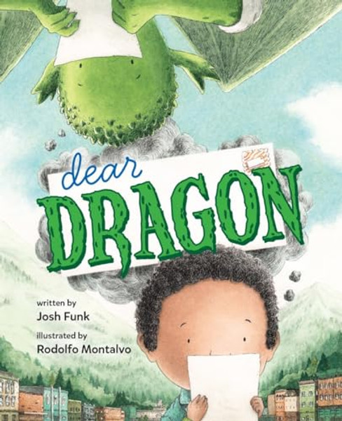 Dear Dragon: A Pen Pal Tale By Josh Funk - Hardcover
