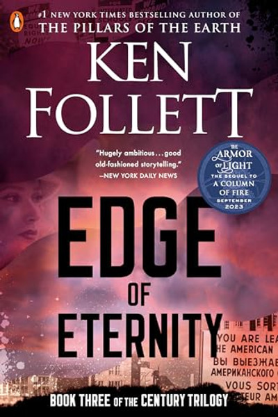 Edge of Eternity: Book Three of the Century Trilogy By Ken Follett - Paperback