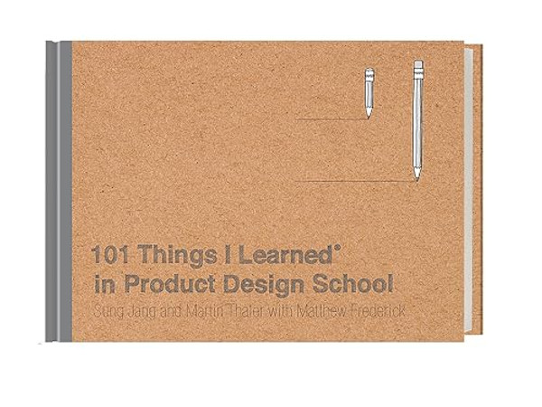 101 Things I Learned(r) in Product Design School By Sung Jang - Hardcover