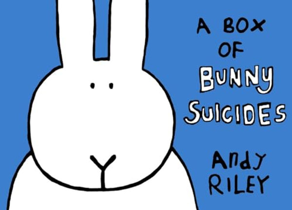 A Box of Bunny Suicides: The Book of Bunny Suicides/Return of the Bunny Suicides By Andy Riley - Boxed Set