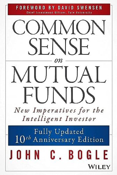 Common Sense on Mutual Funds By John C. Bogle - Hardcover