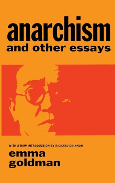 Anarchism and Other Essays By Emma Goldman - Paperback