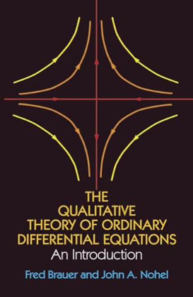 The Qualitative Theory of Ordinary Differential Equations By Fred Brauer - Paperback